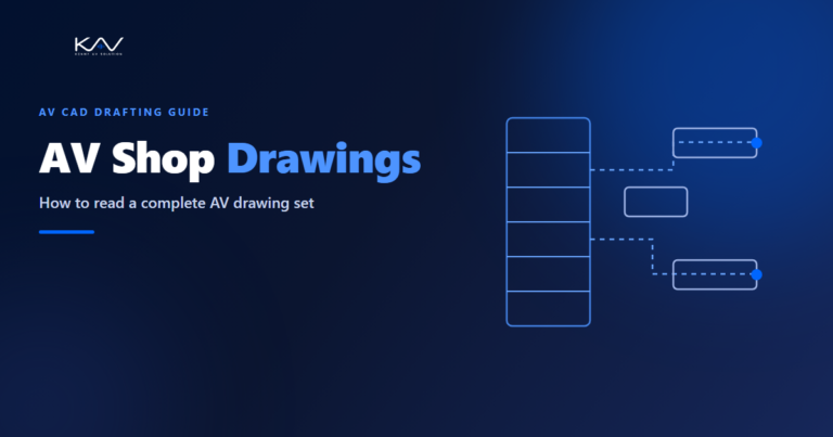 AV shop drawings guide - how to read a complete AV drawing set