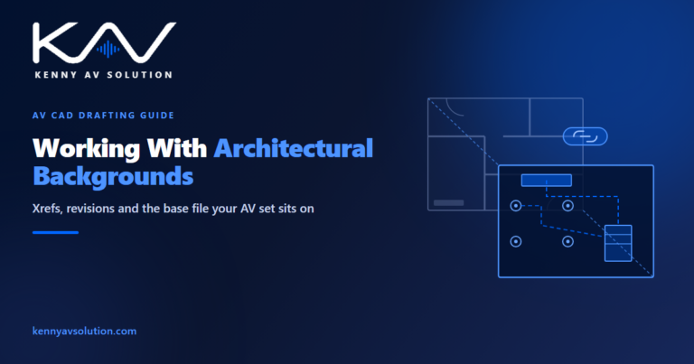 Working with architectural backgrounds in AV CAD drawings - an architectural floor plan xrefed beneath an AV overlay sheet showing displays, loudspeakers and cable routes