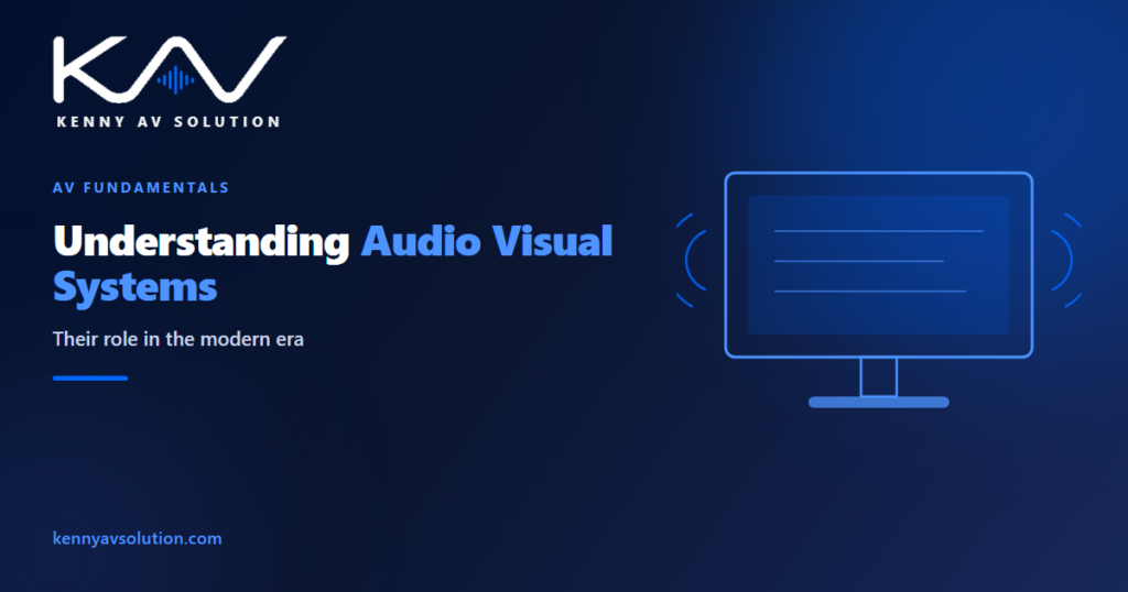Understanding Audio Visual Systems: Their Role in the Modern Era - Kenny AV Solution AV CAD drafting guide
